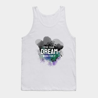 live your dream Tank Top